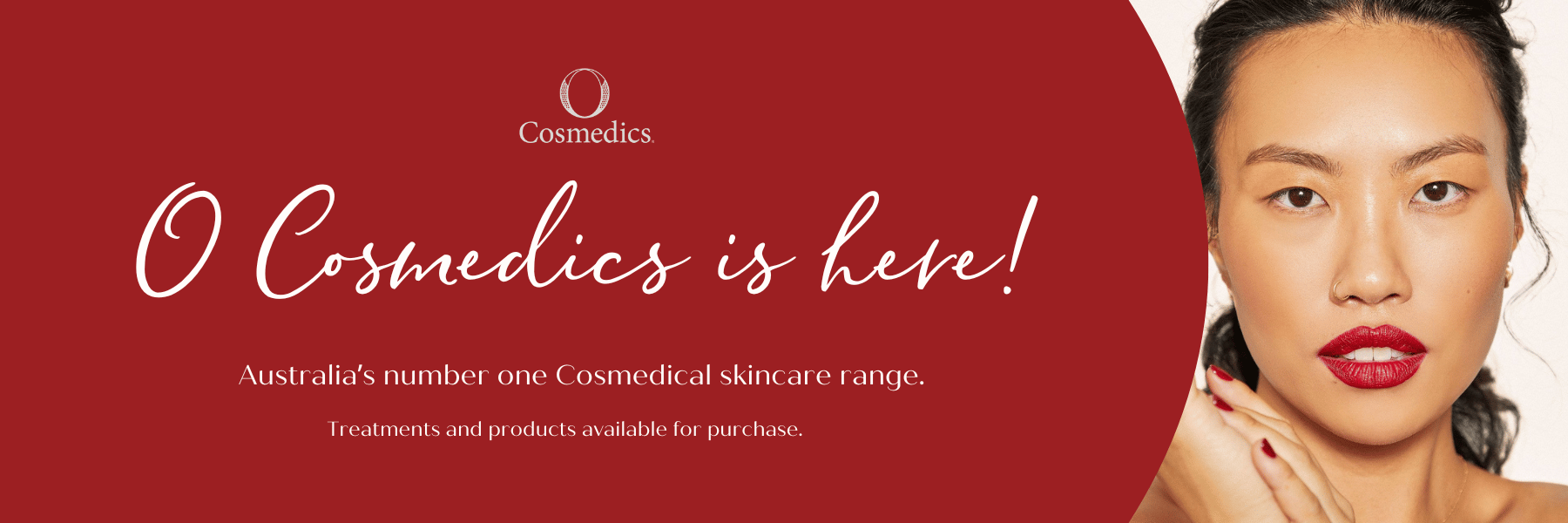O Cosmedics is here!
